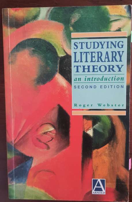 Roger Webster: Studying Literary Theory
